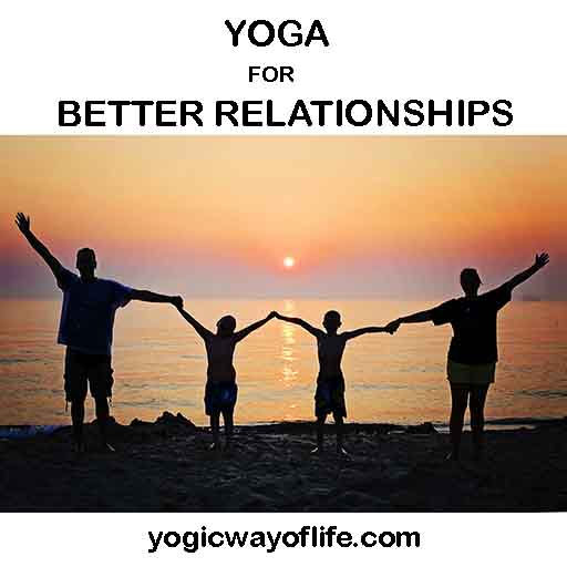 Yoga for Better Relationships