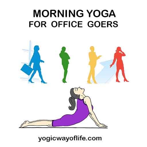 Morning yoga for office goers