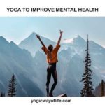 Yoga to improve mental health